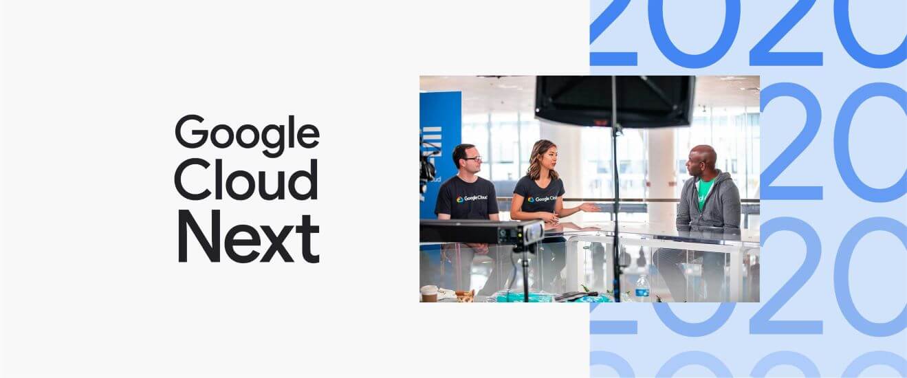 Google Cloud Next ’20: OnAir Digital Event Recap