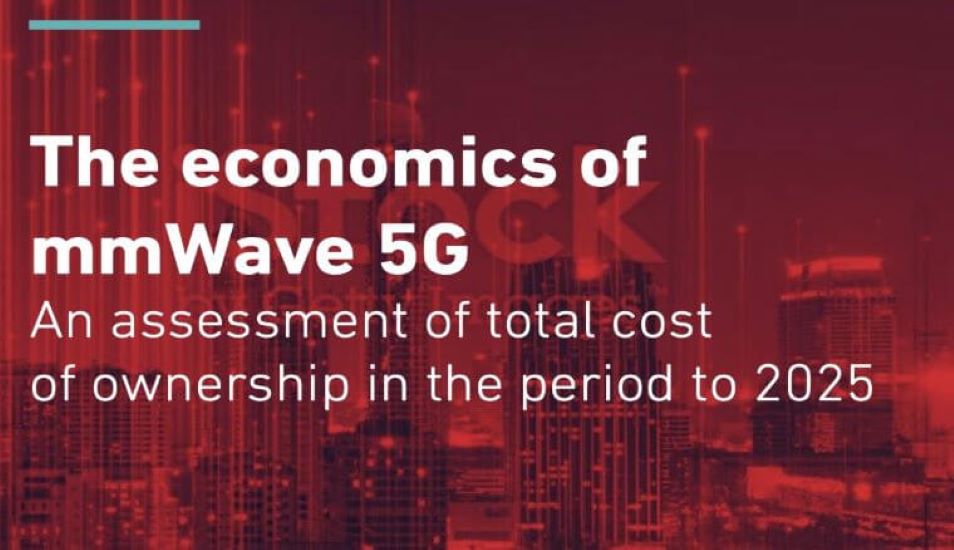 GSMA Intelligence Report Mobile Operators May Still be Underestimating the ROI of 5G mmWave Deployments