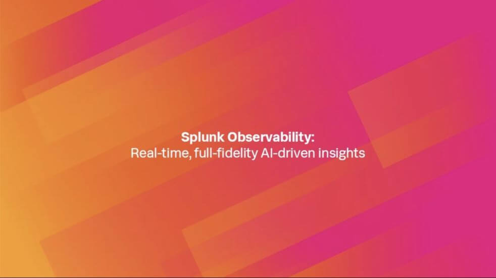 Splunk Observability Cloud Paves Its Future in IT and DevOps