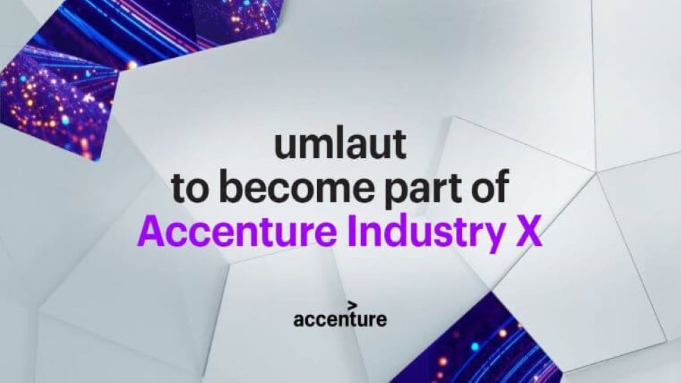 Accenture Accents Industry X Services Capabilities with umlaut Acquisition