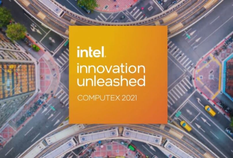 Intel’s Computex 2021 Announcements Focus on Post-Pandemic Life and an Ongoing Commitment to Driving Innovation