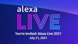 50+ New Developer Tools Announced at Amazon’s Alexa Live 2021